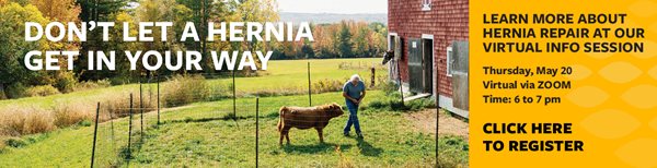 Register for our hernia info session Register for our hernia info session