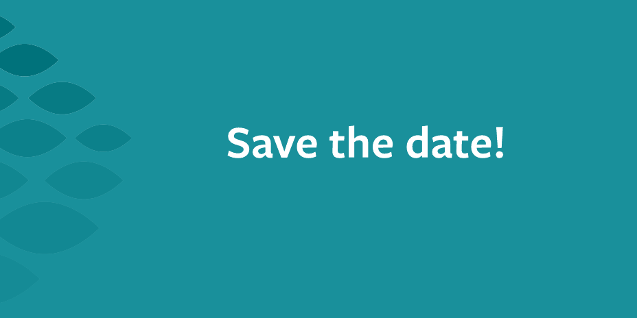  Save the date!